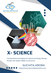 Class X Science Notes